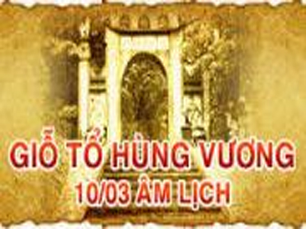 Lịch nghỉ lễ giỗ tổ Hùng Vương 2016, 30-4 và 1-5
